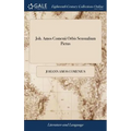 Joh. Amos Comenii Orbis Sensualium Pictus: . Written in Latin and High-Dutch, Translated Into English by Charles Hoole, ... The Eleventh Edition Corre
