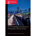 The Routledge Handbook of the Philosophy of Economics
