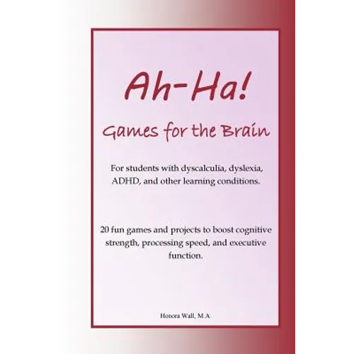 Ah-Ha! Games for the Brain
