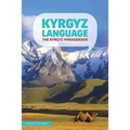 Kyrgyz Language: The Kyrgyz Phrasebook