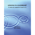Lessons in Leadership: A course for students in Years 6-12