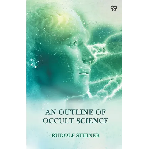An Outline Of Occult Science