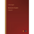 Montezuma's Daughter: in large print