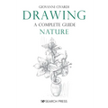 Drawing- A Complete Guide: Nature