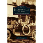 Jacksonville, Illinois: The Traditions Continue