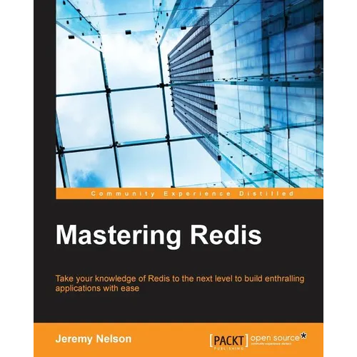 Mastering Redis