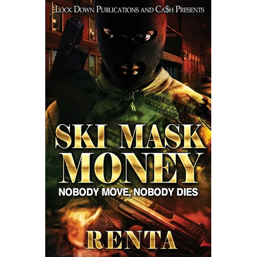 Ski Mask Money
