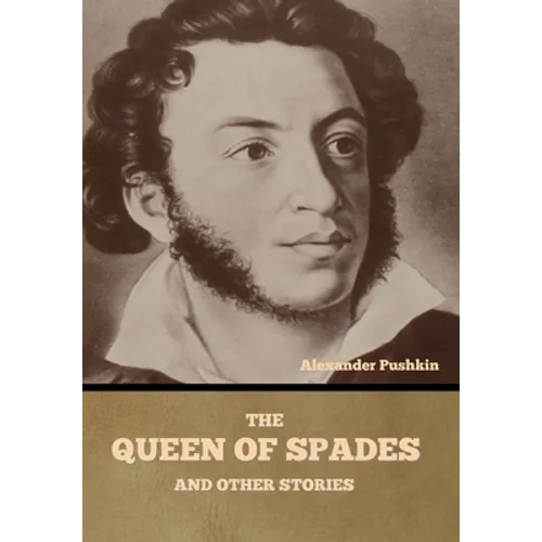 The Queen of Spades and other stories