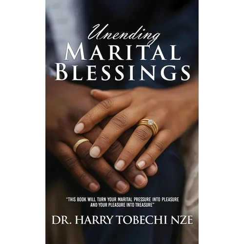 Unending Marital Blessings