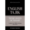 Theme-based dictionary British English-Tajik - 3000 words