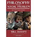 Philosophy and the Social Problem: The Annotated Edition