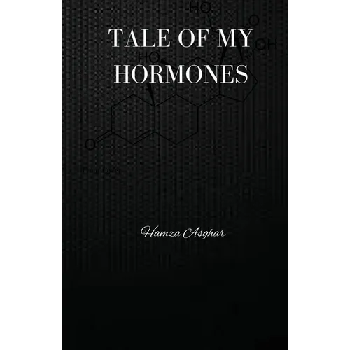 Tale of My Hormones