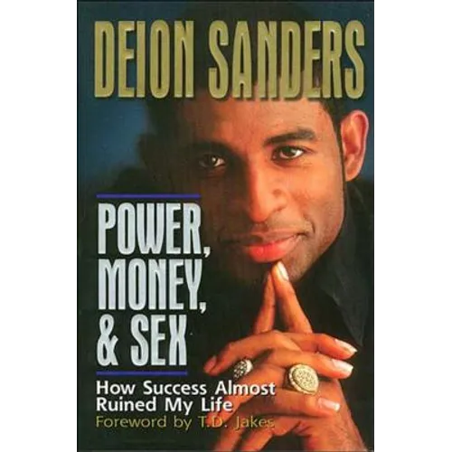 Power, Money and Sex
