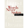 Words Never Spoken: A Memoir By Craig Stewart