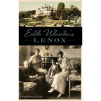 Edith Wharton's Lenox - Hardcover