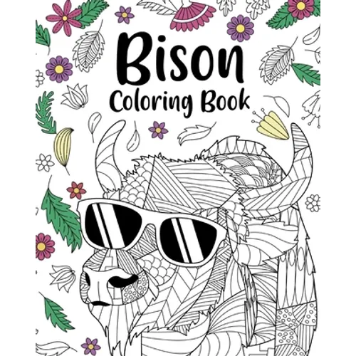 Bison Coloring Book: Bison Mandala Coloring Pages, Wildlife Coloring Book