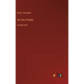 His Own People: in large print