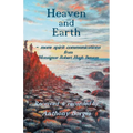 Heaven and Earth: - more spirit communications from Monsignor Robert Hugh Benson
