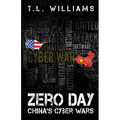 Zero Day: China's Cyber Wars