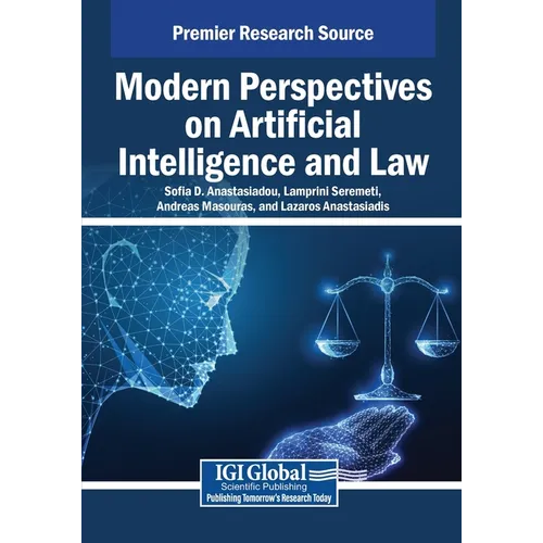 Modern Perspectives on Artificial Intelligence and Law