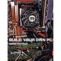 Build Your Own PC