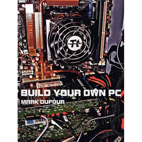 Build Your Own PC