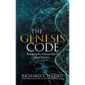 The Genesis Code: Revealing the Ancient Path to Inner Freedom