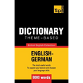 Theme-based dictionary British English-German - 9000 words