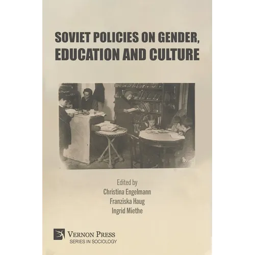 Soviet Policies on Gender, Education and Culture