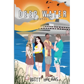Deep Water