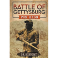 Battle of Gettysburg for Kids