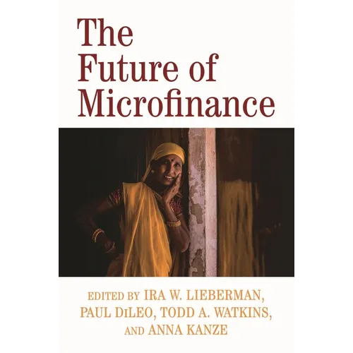 The Future of Microfinance