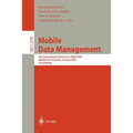 Mobile Data Management: 4th International Conference, MDM 2003, Melbourne, Australia, January 21-24, 2003, Proceedings