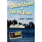 Once Upon a Two by Four