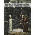 Magic: Black and White, Charms and Counter Charms: Divination and Demonology Among the Hindus, Hebrews, Arabs and Egyptians