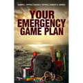 Your Emergency Game Plan: Prepare for Anything