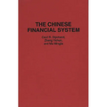 The Chinese Financial System
