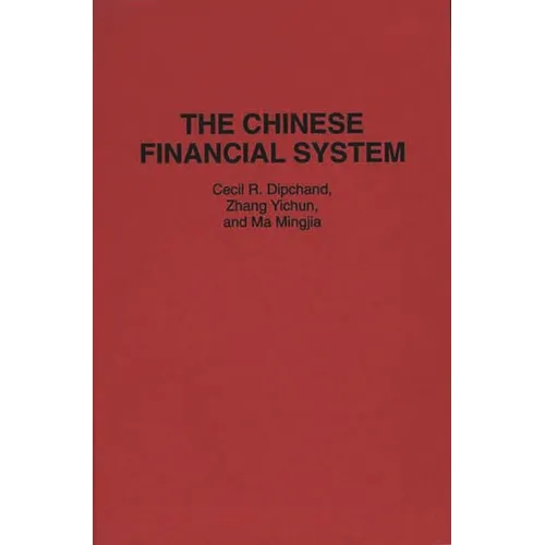 The Chinese Financial System