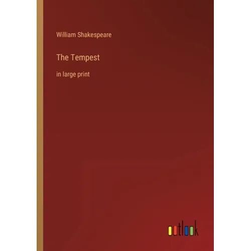 The Tempest: in large print