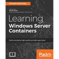 Learning Windows Server Containers