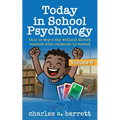 Today in School Psychology, Volume 6: This is Why A Day Without Direct Contact With Students is Wasted