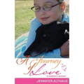 A Journey of Love: A mother's memoir
