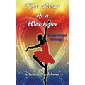 The Heart of a Worshiper