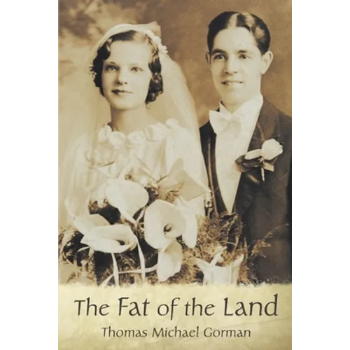 The Fat of the Land