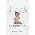 It's a Boy It's a Girl