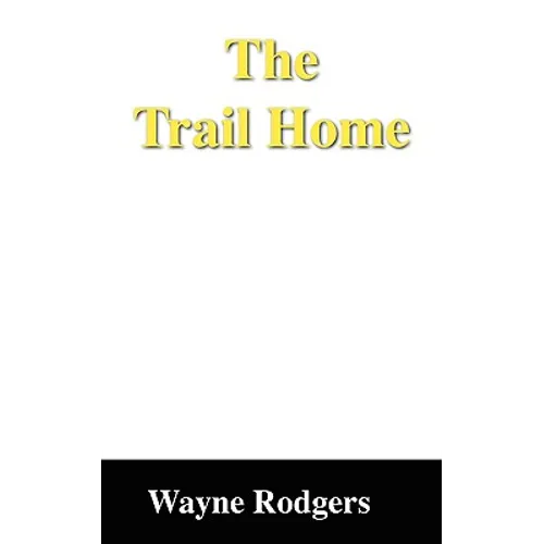 The Trail Home