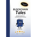 Blockchain Tales
