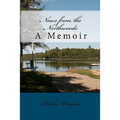 News from the Northwoods: A Memoir