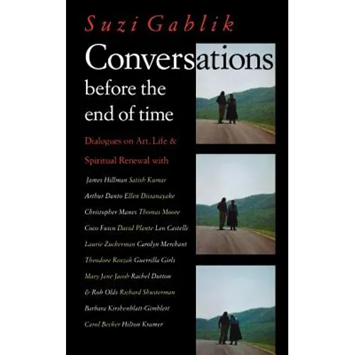 Conversations Before the End of Time