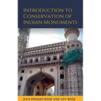 Introduction to Conservation of Indian Monuments - Paperback